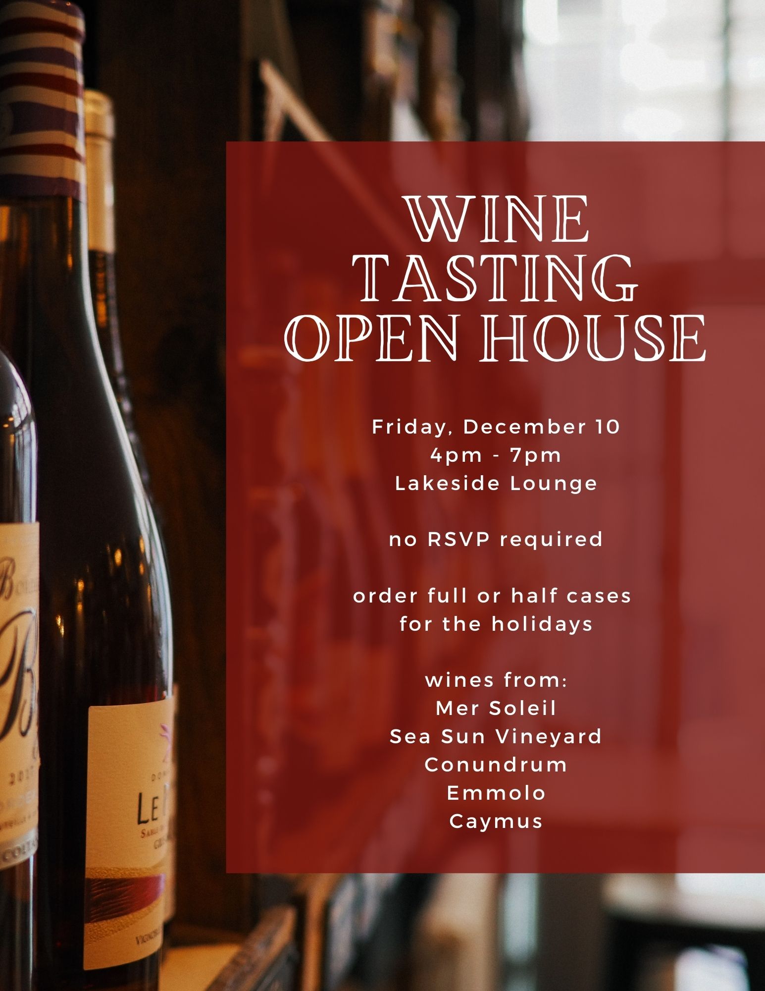 WINE TASTING OPEN HOUSE